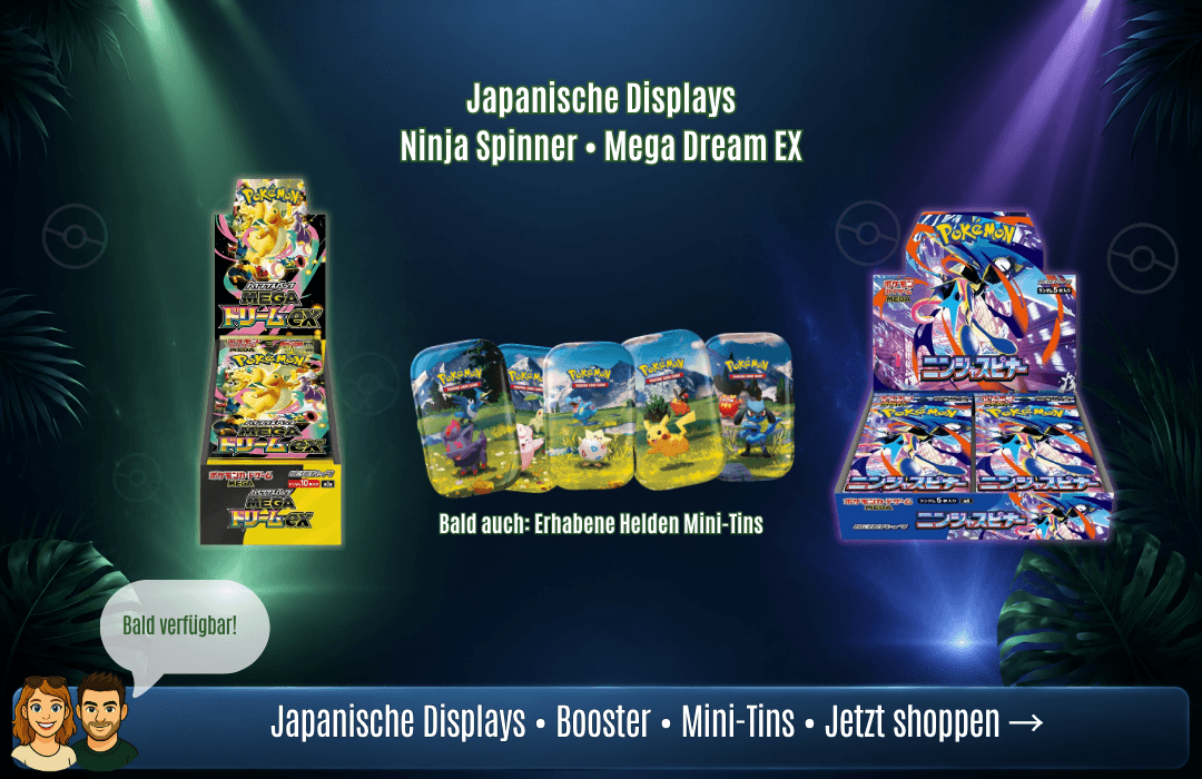 Mobiler Balucards Release-Banner mit japanischen Pokémon Displays Ninja Spinner und Mega Dream EX sowie Erhabene Helden Mini-Tins